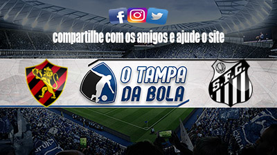 Onde Assistir Sport X Santos Ao Vivo Online 17/10/2021 - O Tampa Da Bola