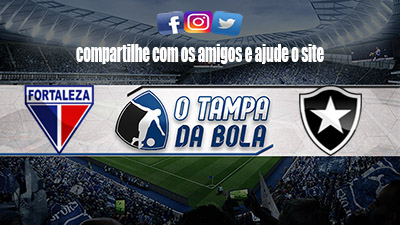 Onde Assistir Fortaleza X Botafogo Ao Vivo Pelo Brasileiro Série A - O ...