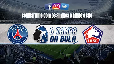 Onde Assistir Lille x PSG ao vivo pelo Francês