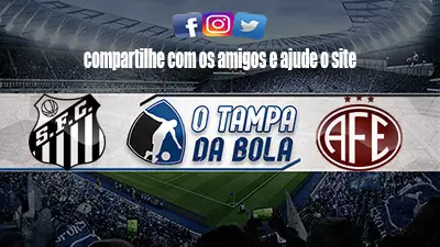 Onde Assistir Santos x Ferroviária Ao vivo pelo Paulistão 2023