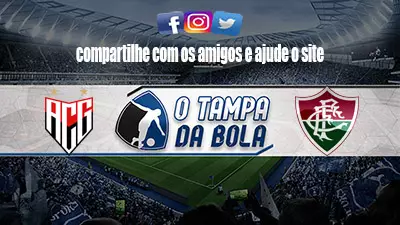 Onde Assistir Atlético-GO x Fluminense Ao vivo pelo Brasileirão 2022