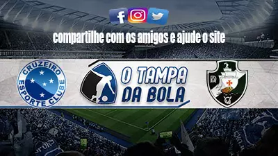 Onde Assistir Cruzeiro x Vasco Ao vivo pelo Brasileiro Série A