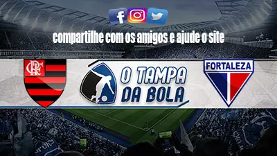 Onde Assistir Flamengo x Fortaleza Ao vivo pelo Brasileiro Série A
