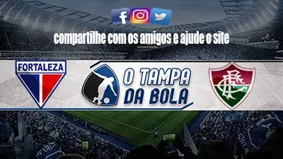 Onde Assistir Fortaleza x Fluminense Ao vivo online pela Copa do Brasil