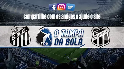 Onde Assistir Santos x Ceará Ao vivo pelo Brasileirão Série A