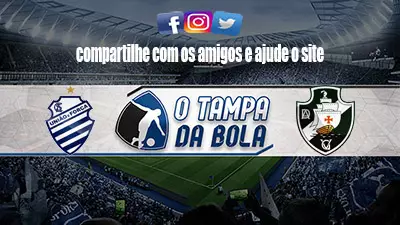 Onde Assistir CSA x Vasco Ao vivo pelo Brasileiro Série B