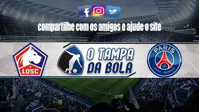 Onde Assistir Lille x PSG Ao vivo pelo Campeonato Francês