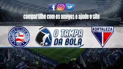 Onde Assistir Bahia x Fortaleza Ao vivo pela Copa do Nordeste 2023