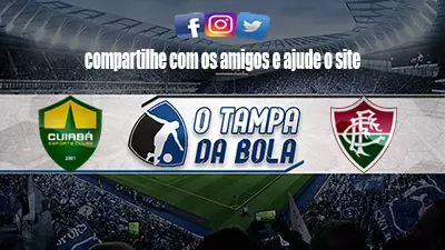 Onde Assistir Cuiabá x Fluminense ao vivo pelo Brasileiro Série A