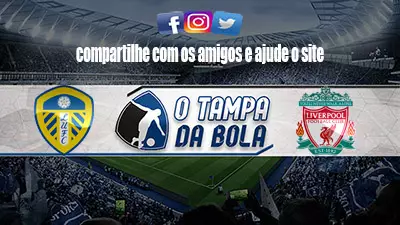 Onde Assistir Leeds United x Liverpool Ao vivo pela Premier League