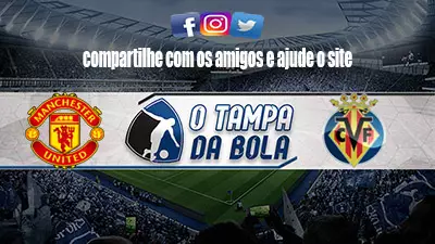Onde Assistir Manchester United x Villarreal Ao vivo Online 29/09/21