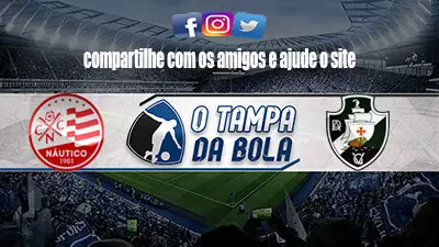 Onde Assistir Náutico x Vasco Ao vivo pelo Brasileiro Série B