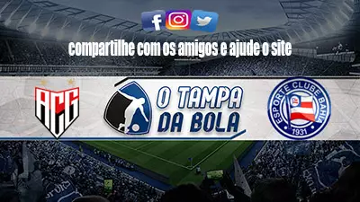 Onde Assistir Atlético-GO x Bahia ao vivo pela Série A