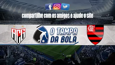 Onde Assistir Atlético-GO x Flamengo ao vivo pelo Brasileirão Série A