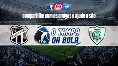 Onde Assistir Ceará x América-MG Ao vivo pelo Brasileiro Série A