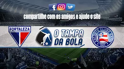 Onde Assistir Fortaleza x Bahia Ao vivo pelo Brasileiro Série A