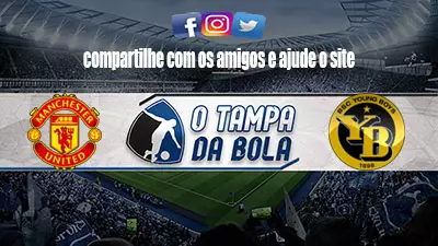 Onde Assistir Manchester United x Young Boys Ao vivo Online 08/12/2021