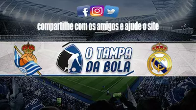 Onde Assistir Real Sociedad x Real Madrid ao vivo pelo Espanhol