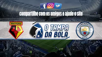 Onde Assistir Watford x Manchester City Ao vivo Online 04/12/2021