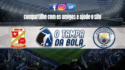 Onde Assistir Swindon Town x Manchester City Ao vivo HD 07/01/2022