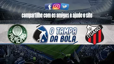 Onde Assistir Palmeiras x Ituano ao vivo pelo Paulistão