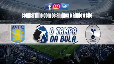 Onde Assistir Aston Villa x Tottenham Ao vivo Online Pelo Inglês