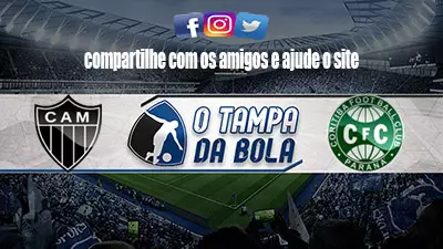 Onde Assistir Atlético-MG x Coritiba Ao vivo pelo Brasileirão Série A