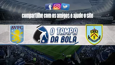 Onde Assistir Aston Villa x Burnley Ao vivo pelo Campeonato inglês