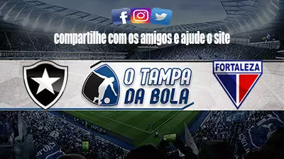Onde Assistir Botafogo x Fortaleza ao vivo pelo Brasileirão Série A