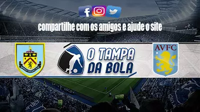 Onde Assistir Burnley x Aston Villa Ao vivo pelo Campeonato inglês