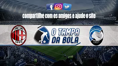 Onde Assistir Milan x Atalanta Ao vivo pelo Italiano 2023