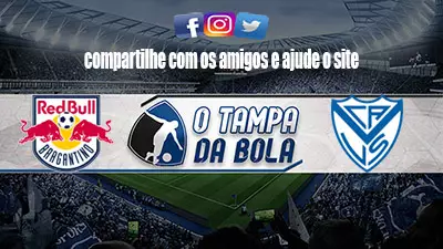 Onde Assistir RB Bragantino x Vélez Sarsfield Ao vivo pela Libertadores