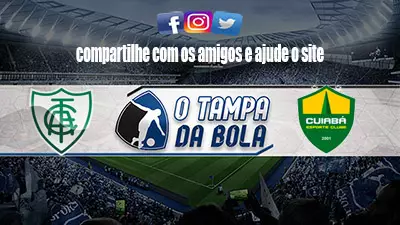 Onde Assistir América-MG x Cuiabá Ao vivo pelo Brasileirão Série A