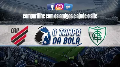 Onde Assistir Athletico-PR x América-MG Ao vivo pelo Brasileirão Série A