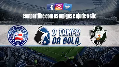Onde Assistir Bahia x Vasco Ao vivo pelo Brasileiro Série B