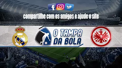 Onde Assistir Real Madrid x Eintracht Frankfurt Ao vivo pela Supercopa da UEFA