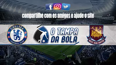 Onde Assistir Chelsea x West Ham United Ao vivo pelo Inglês