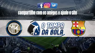 Onde Assistir Inter de Milão x Barcelona Ao vivo pela Liga dos Campeões