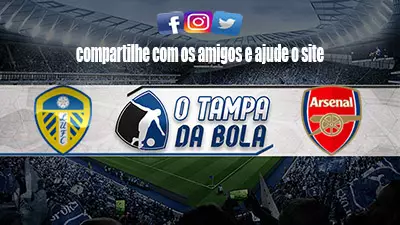 Onde Assistir Leeds United x Arsenal Ao vivo pelo Inglês 2022