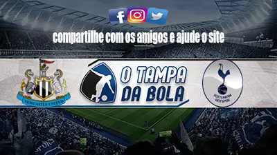 Onde Assistir Newcastle x Tottenham Ao vivo pela Premier League