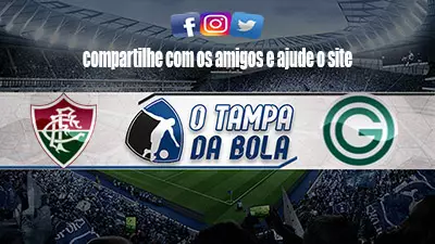 Onde Assistir Fluminense x Goiás Ao vivo pelo Brasileiro Série A