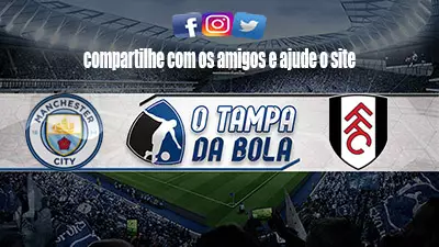 Manchester City x Fulham ao vivo