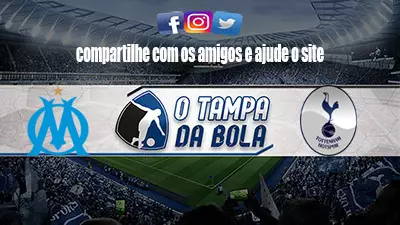 Onde Assistir Olympique Marselha x Tottenham Ao vivo pela Liga dos Campeões