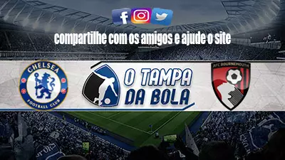 Onde Assistir Chelsea x Bournemouth Ao vivo pelo Inglês 2022
