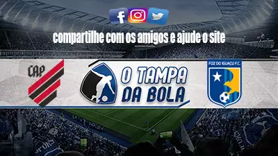 Onde Assistir Athletico-PR x Foz do Iguaçu Ao vivo pelo Paranaense 2023