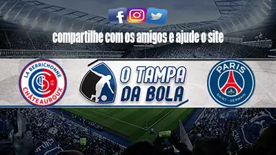 Assistir Châteauroux x PSG Ao vivo pela Copa da França 2023