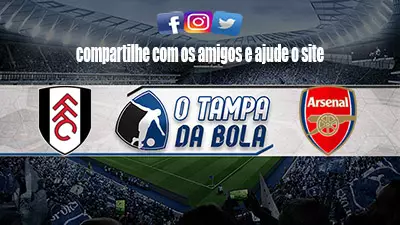 Onde Assistir Fulham x Arsenal ao vivo pelo inglês 2023