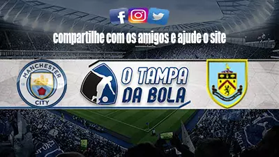 Onde Assistir Manchester City x Burnley Ao vivo pela Copa da Inglaterra 2023