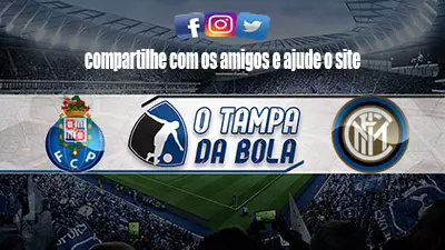 Onde Assistir Porto x Inter de Milão Ao vivo pela Champions League 2023