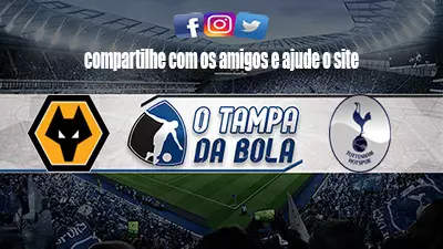 Onde Assistir Tottenham x Wolverhampton ao vivo pelo Inglês